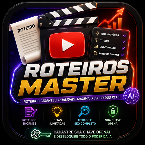 Roteiros Master - Cria roteiros grandes e de alta qualidade usando Inteligência Artificial