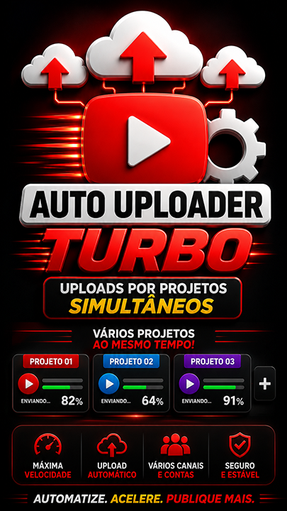 Auto Uploader Master Projetos Turbo